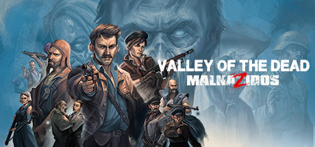 Image for Valley of the Dead: MalnaZidos