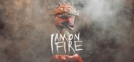 I am on Fire (小小火神） Playtest