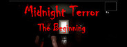 Midnight Terror - The Beginning