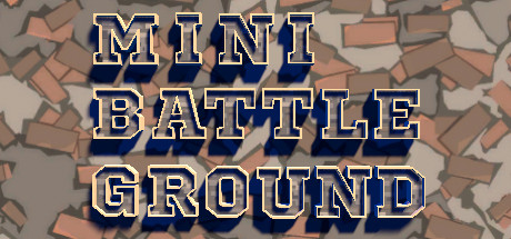 Mini Battle Ground Cover Image
