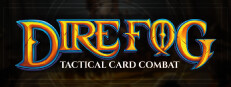 Dire Fog: Tactical Card Combat