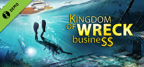 Kingdom of Wreck Business Demo