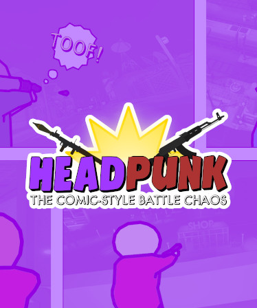 Headpunk: The Comic-Style Battle Chaos