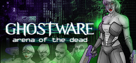 GHOSTWARE: Arena of the Dead Cover Image