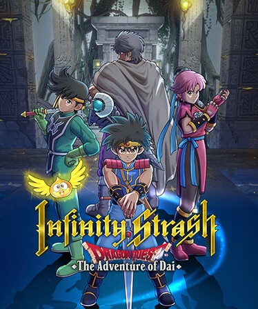 Infinity Strash: DRAGON QUEST The Adventure of Dai