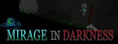 Mirage In Darkness