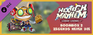 Hextech Mayhem: A League of Legends Story™ - BOOMBOX 2: ZEGENDS NEVER DIE