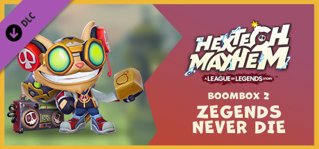 Hextech Mayhem: A League of Legends Story™ - BOOMBOX 2: ZEGENDS NEVER DIE banner image