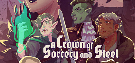 A Crown of Sorcery and Steel Cover Image