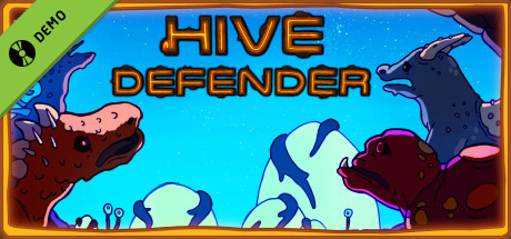 Hive Defender Demo