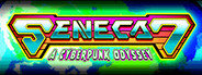Seneca 7: A Cyberpunk Odyssey