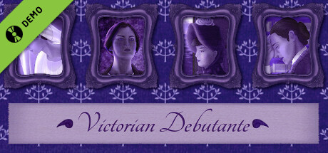 Victorian Debutante Demo