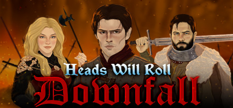 Heads Will Roll: Downfall Cover Image