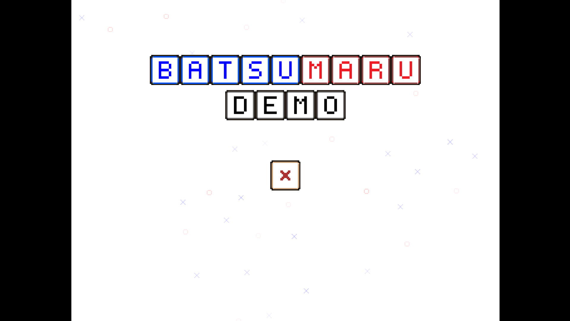 Batsumaru Demo #0