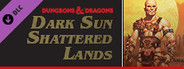 Dark Sun: Shattered Lands