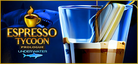 Espresso Tycoon Prologue: Underwater Cover Image