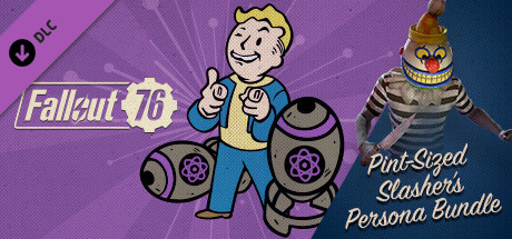 Fallout 76 - Pint-Sized Slasher's Persona Bundle