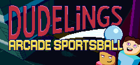 Dudelings: Arcade Sportsball Cover Image