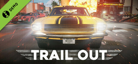 TRAIL OUT: Demo