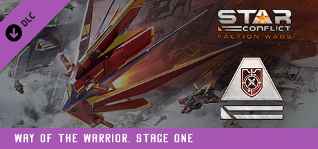 Купить ключ дешево Star Conflict. Way of the Warrior. Stage one