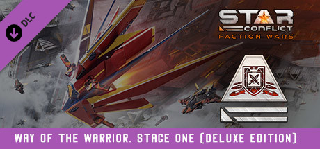 Купить ключ дешево Star Conflict. Way of the Warrior. Stage one (Deluxe edition)