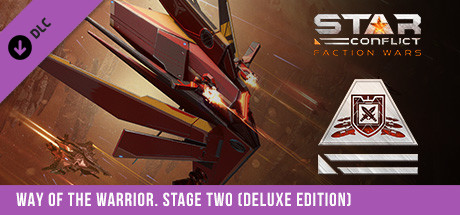 Star Conflict - Way of the Warrior. Stage two (Deluxe edition)