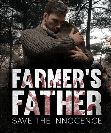 Farmer's Father: Save the Innocence