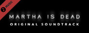 Martha Is Dead Official Soundtrack