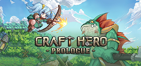 Craft Hero - Prologue Cover Image