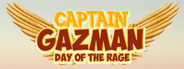 Captain Gazman Day Of The Rage