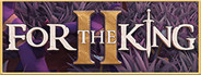 For The King 2 Closed Beta