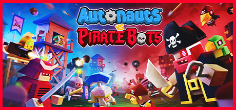 Autonauts vs Piratebots header image
