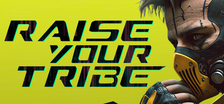 Raise Your Tribe