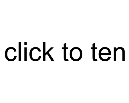 Click to Ten