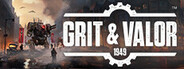 Grit and Valor - 1949