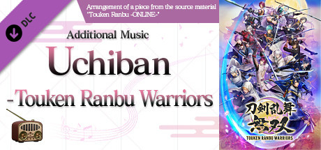 Touken Ranbu Warriors - Additional Music "Uchiban - Touken Ranbu Warriors" banner image