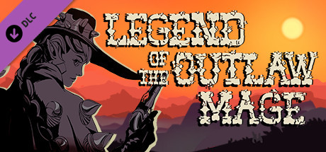 Legend of the Outlaw Mage: Bonus Content banner image