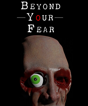 Beyond your Fear