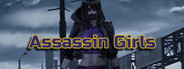 Assassin Girls