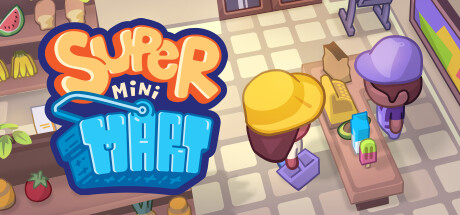 超级便利店/Super Mini Mart