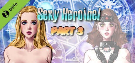 Sexy Heroine! Part 3 Demo