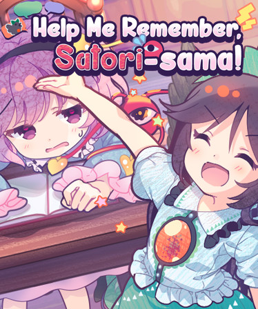 Help Me Remember, Satori-sama!