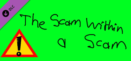 The Scam - Scam within a scam banner image