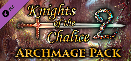 Knights of the Chalice 2 - Archmage Pack banner image