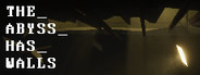 THE_ABYSS_HAS_WALLS