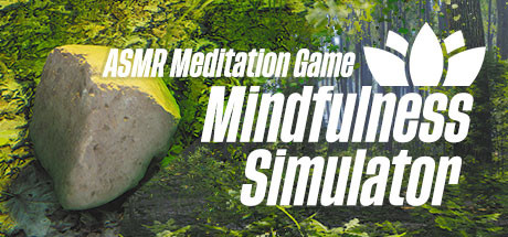 Mindfulness Simulator - ASMR Meditation Game Cover Image