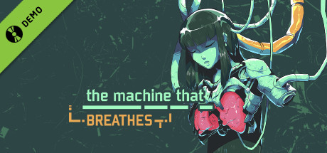 The Machine That Breathes Demo banner