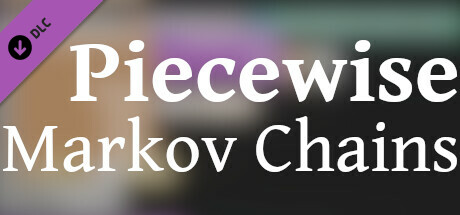Piecewise - Markov Chains