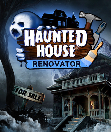 Haunted House Renovator