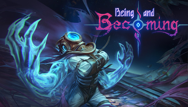 Capsule image of "Being and Becoming" which used RoboStreamer for Steam Broadcasting